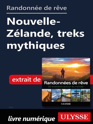 cover image of Randonnée de rêve--Nouvelle-Zélande, treks mythiques